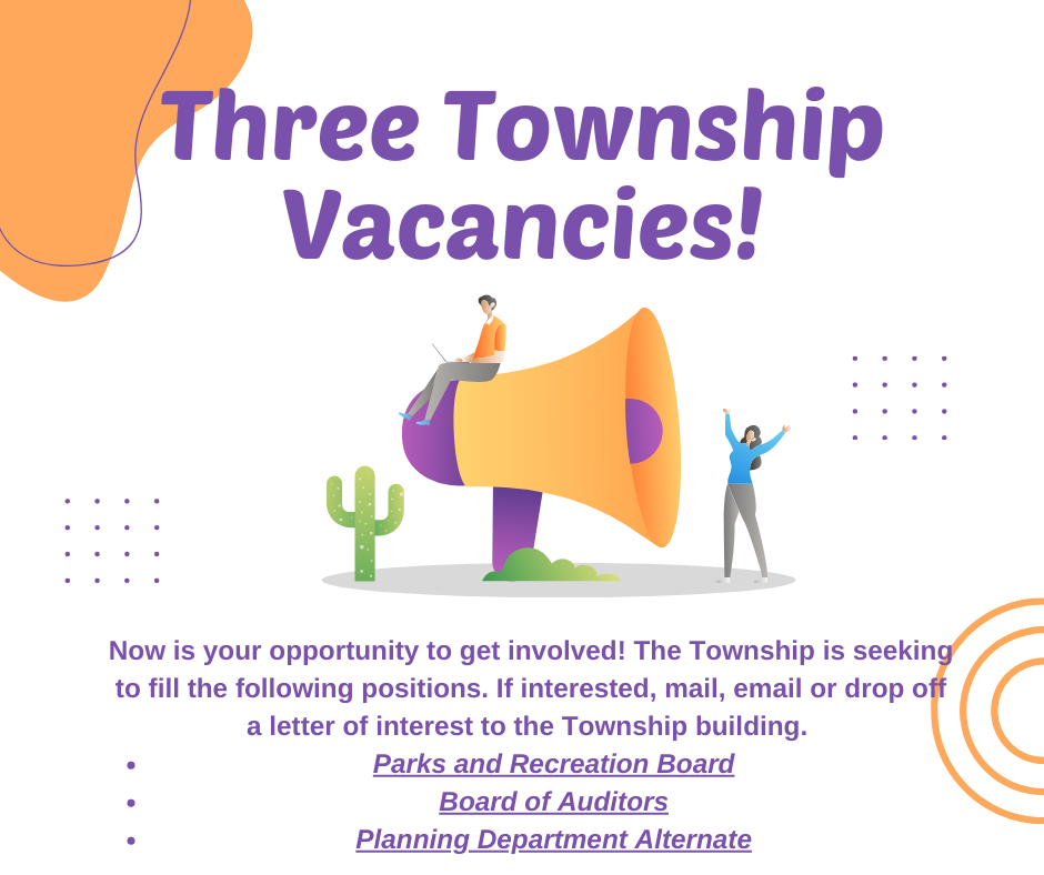 Three Township Vacancies!